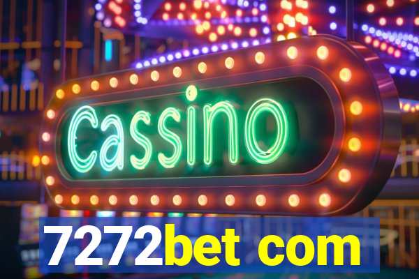 7272bet com